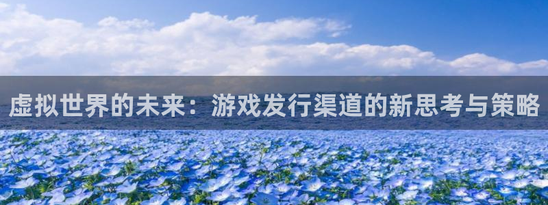 亿万28官网平台代理开号